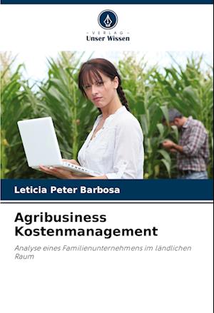 Agribusiness Kostenmanagement