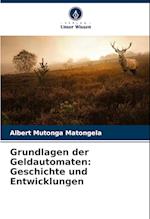 Grundlagen der Geldautomaten: Geschichte und Entwicklungen