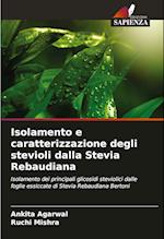 Isolamento e caratterizzazione degli stevioli dalla Stevia Rebaudiana