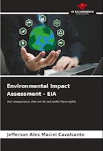 Environmental Impact Assessment - EIA