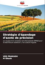 Stratégie d'épandage d'azote de précision