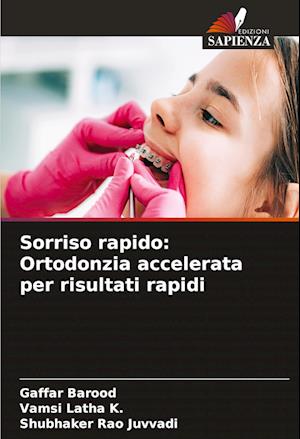 Sorriso rapido: Ortodonzia accelerata per risultati rapidi