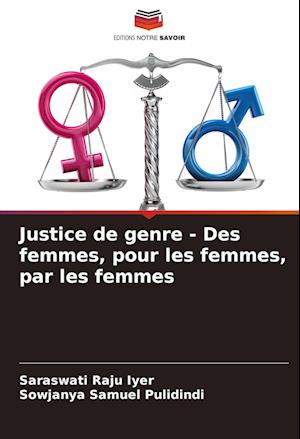 Justice de genre - Des femmes, pour les femmes, par les femmes