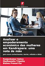 Analisar o empoderamento económico das mulheres em Kendrapara: uma nota de mão