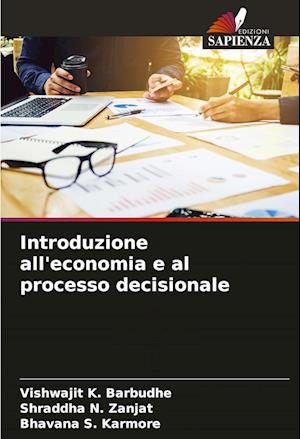 Introduzione all'economia e al processo decisionale