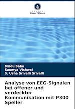 Analyse von EEG-Signalen bei offener und verdeckter Kommunikation mit P300 Speller