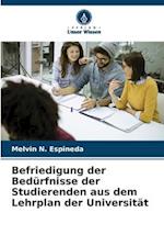 Befriedigung der Bedürfnisse der Studierenden aus dem Lehrplan der Universität