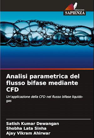 Analisi parametrica del flusso bifase mediante CFD