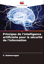 Principes de l'intelligence artificielle pour la sécurité de l'information