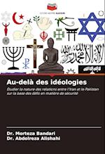 Au-delà des idéologies