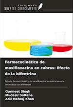 Farmacocinética de moxifloxacino en cabras: Efecto de la bifentrina