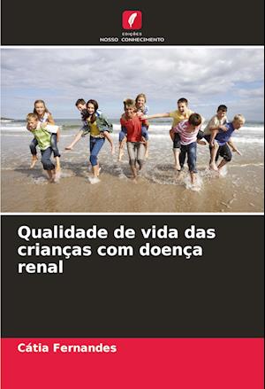 Qualidade de vida das crianças com doença renal