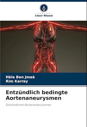 Entzündlich bedingte Aortenaneurysmen