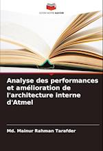 Analyse des performances et amélioration de l'architecture interne d'Atmel