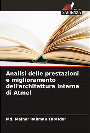 Analisi delle prestazioni e miglioramento dell'architettura interna di Atmel