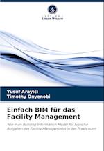 Einfach BIM für das Facility Management