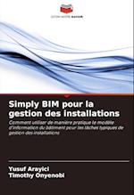 Simply BIM pour la gestion des installations