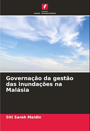 Governação da gestão das inundações na Malásia