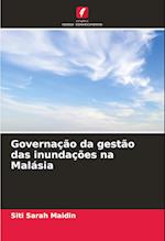 Governação da gestão das inundações na Malásia