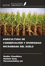 AGRICULTURA DE CONSERVACIÓN Y DIVERSIDAD MICROBIANA DEL SUELO