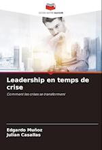 Leadership en temps de crise