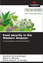 Food security in the Western Amazon: