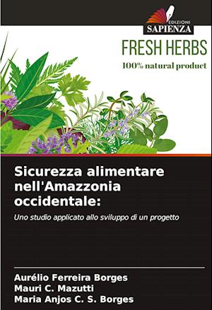 Sicurezza alimentare nell'Amazzonia occidentale: