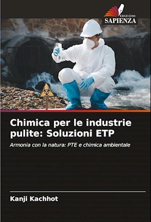 Chimica per le industrie pulite: Soluzioni ETP