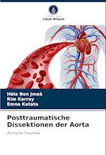 Posttraumatische Dissektionen der Aorta