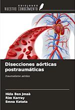 Disecciones aórticas postraumáticas