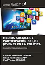 MEDIOS SOCIALES Y PARTICIPACIÓN DE LOS JÓVENES EN LA POLÍTICA