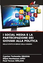 I SOCIAL MEDIA E LA PARTECIPAZIONE DEI GIOVANI ALLA POLITICA