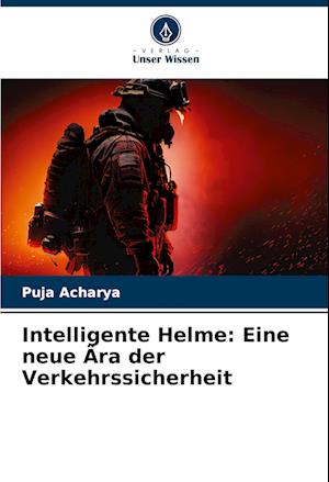 Intelligente Helme: Eine neue Ära der Verkehrssicherheit