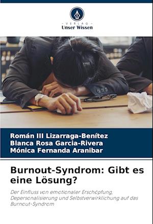 Burnout-Syndrom: Gibt es eine Lösung?