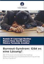 Burnout-Syndrom: Gibt es eine Lösung?