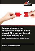 Insegnamento dei dispositivi coesivi nelle classi EFL per un test di conversazione B2