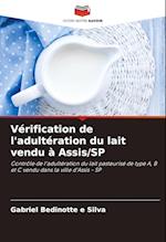 Vérification de l'adultération du lait vendu à Assis/SP