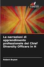 Le narrazioni di apprendimento professionale dei Chief Diversity Officers in H