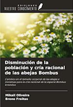 Disminución de la población y cría racional de las abejas Bombus