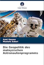 Die Geopolitik des malaysischen Astronautenprogramms