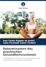 Determinanten des psychischen Gesundheitszustands