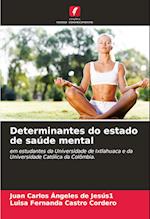 Determinantes do estado de saúde mental