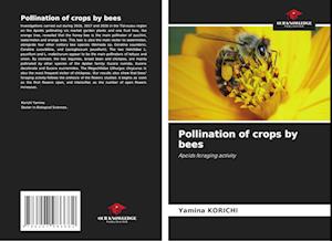 Pollination of crops by bees