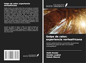 Golpe de calor; experiencia norteafricana