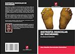 DISTROFIA MUSCULAR DE DUCHENNE: