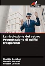 La rivoluzione del vetro: Progettazione di edifici trasparenti