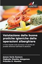 Valutazione delle buone pratiche igieniche delle operazioni alberghiere