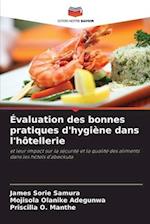 Évaluation des bonnes pratiques d'hygiène dans l'hôtellerie