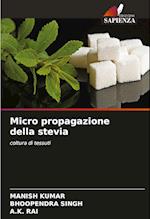 Micro propagazione della stevia