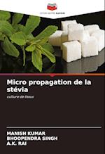 Micro propagation de la stévia